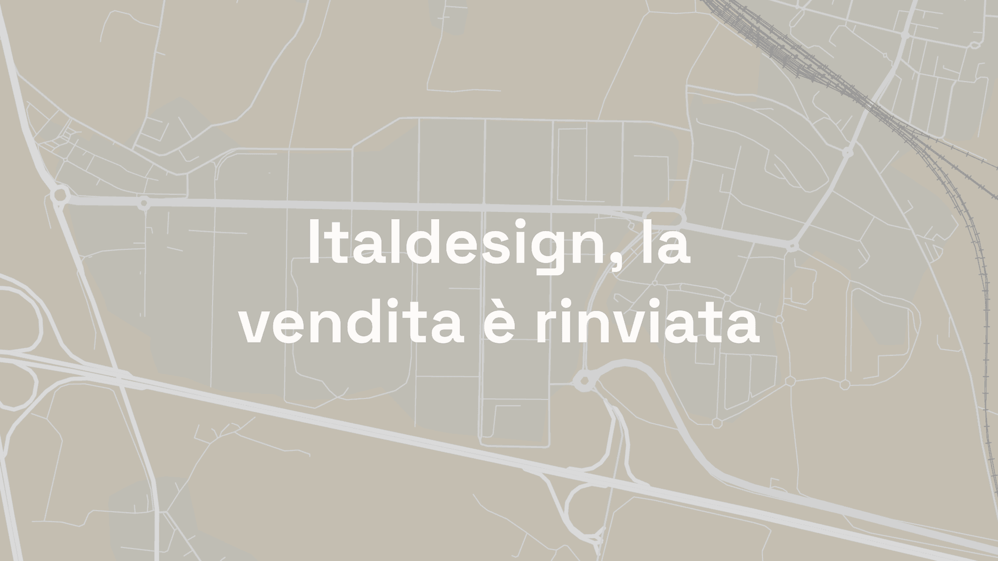 Italdesign, la vendita è rinviata